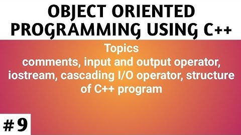 Lecture - 9 Programming with C++ || MSc Computer Science || BCA || MDU Rohtak