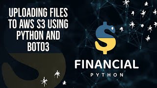 uploading files to aws s3 using python and boto3