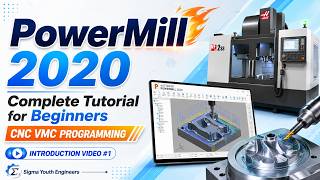 PowerMill 2020 Complete Tutorial for Beginners 🔥 | CNC VMC Programming | Introduction Video #1
