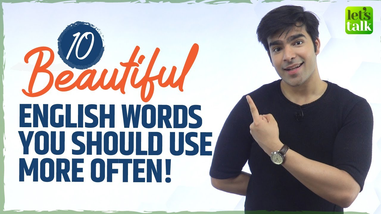 ⁣10 Beautiful English Words You Should Use More Often In Your Daily Conversations| Hridhaan