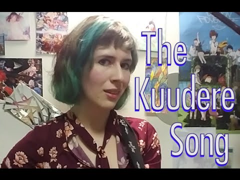 Why are you here? -- The Kuudere Song