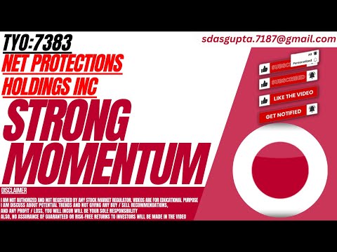 STRONG MOMENTUM : NET PROTECTIONS HOLDINGS INC STOCK ANALYSIS | TYO:7383