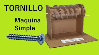 Como Hacer TORNILLO (Maquina Simple)