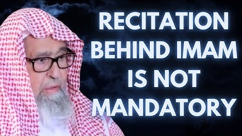 Prayer Without Fatihah Is Valid Behind The Imam - Shaykh Saleh Al Fawzan