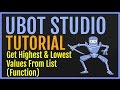 UBot Studio Tutorial: Get Highest & Lowest Values From List (Function)