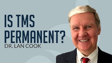 Is TMS Permanent? A Conversation with Dr. Ian Cook