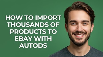 How to Import Thousands Of Products to Ebay with Autods - GUIDE!