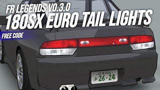 FR Legends 180sx EURO TAILLIGHTS Livery NO PASSWORD | FR Legends free code | Acrux A | Frl #213