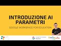 Introduzione ai Parametri Workspace for Education da settare tramite GeniuSuite