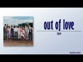 RM – out of love [Rom|Eng Lyric]