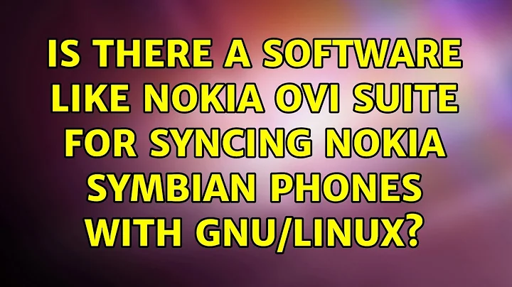 Is there a software like Nokia Ovi Suite for syncing Nokia symbian phones with GNU/Linux?