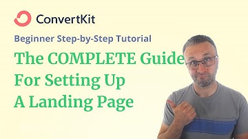 How To Create A Landing Page In ConvertKit - Step-by-Step Beginner