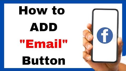 How to Add Email Button On Facebook Page