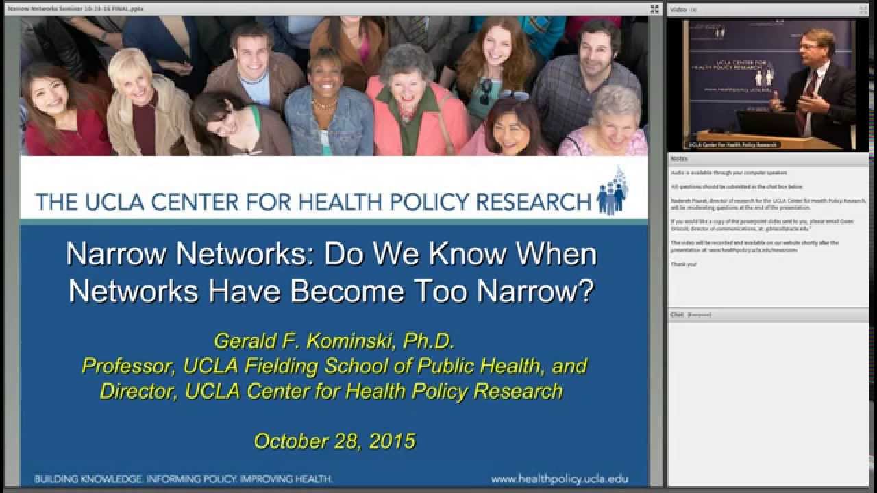 October 2015: "Narrow Networks: Do We Know When Networks Have Become Too Narrow?"