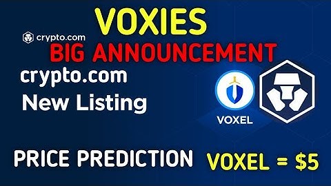 VOXIES now listed on crypto.com app. voxel coin price prediction 2022 to 2025. voxel listing binance