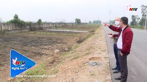 Nghệ An: Tập trung xử lý, thu hồi những dự án chậm tiến độ