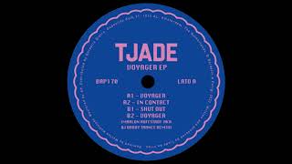 Tjade - Shut Out