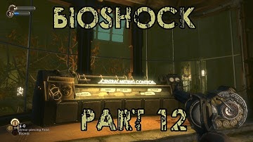 Bioshock - Part 12: The Lazarus Vector