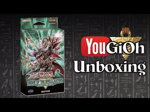 YuGiOh Order of the Spellcasters Structure Deck Unboxing - YouTube