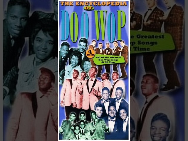 Encyclopedia of Doo Wop - Volume 1 - CD 1 - 25 songs - original