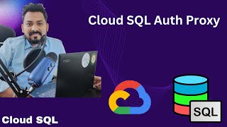 Connect using Cloud SQL Auth Proxy