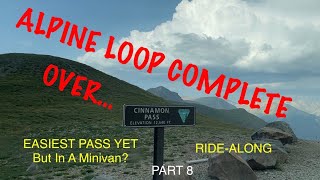 2021 Summer Tour Part 8 - CINNAMON PASS & 2nd Half ALPINE LOOP - Jeep Wrangler JL - Easy Ride Along