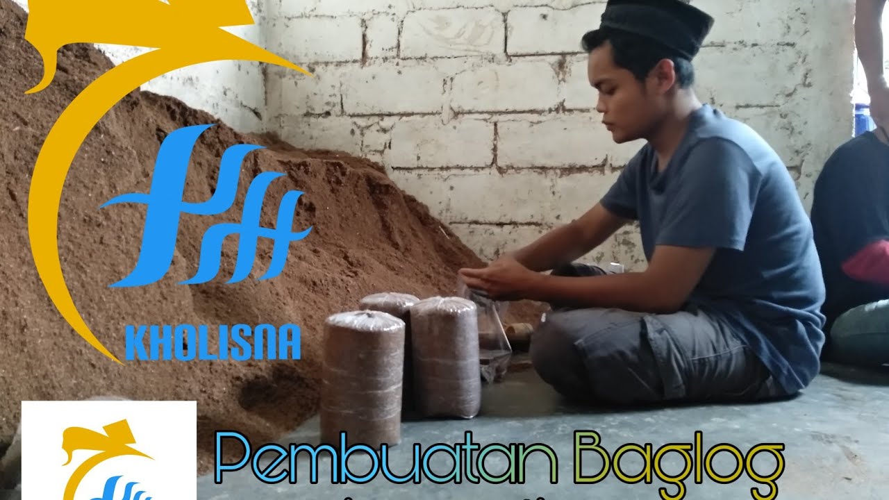 Pembuatan Baglog Jamur tiram ( 01 DJ) 
