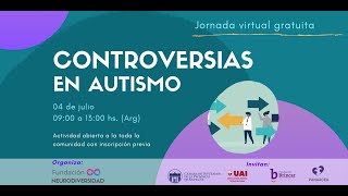 Jornada Virtual: &quot;Controversias en Autismo&quot;