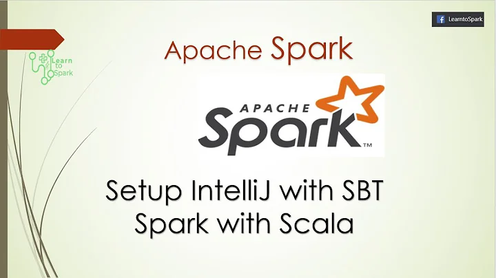 Spark Application | Setup IntelliJ IDE with SBT - Spark with Scala | Session -1 | LearntoSpark