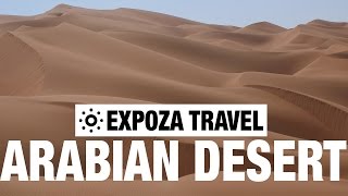 Arabian Desert Safari Vacation Travel Video Guide