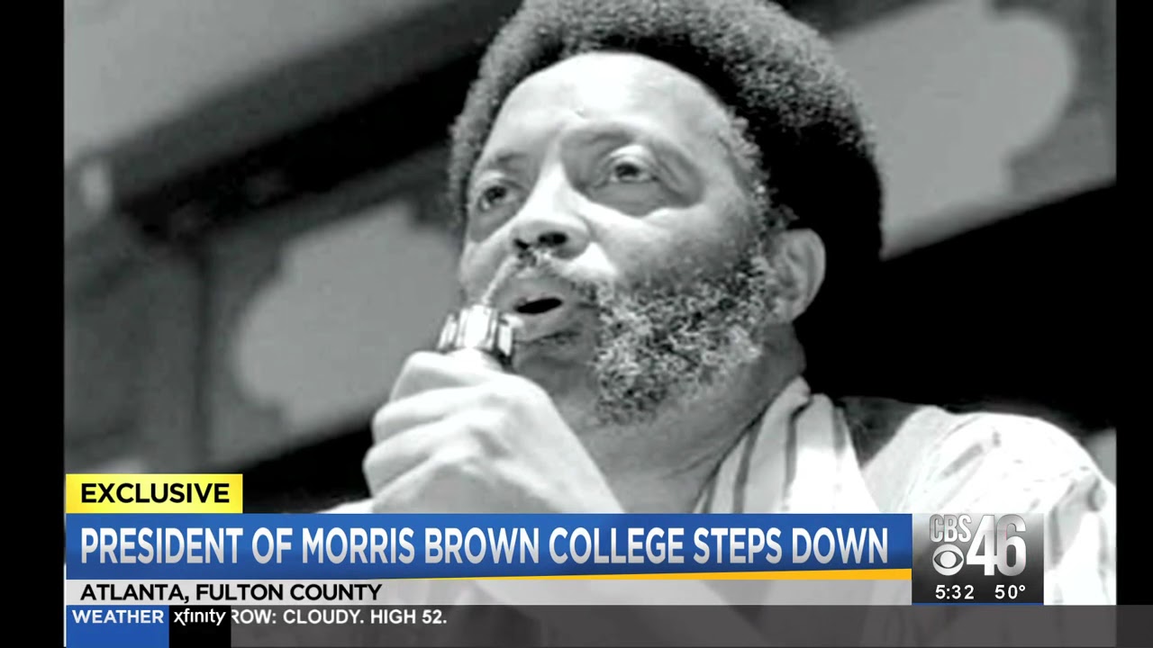 president-of-morris-brown-college-steps-down-youtube