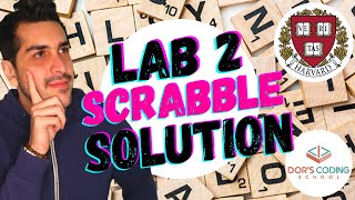 LAB 2: SCRABBLE | SOLUTION (CS50)