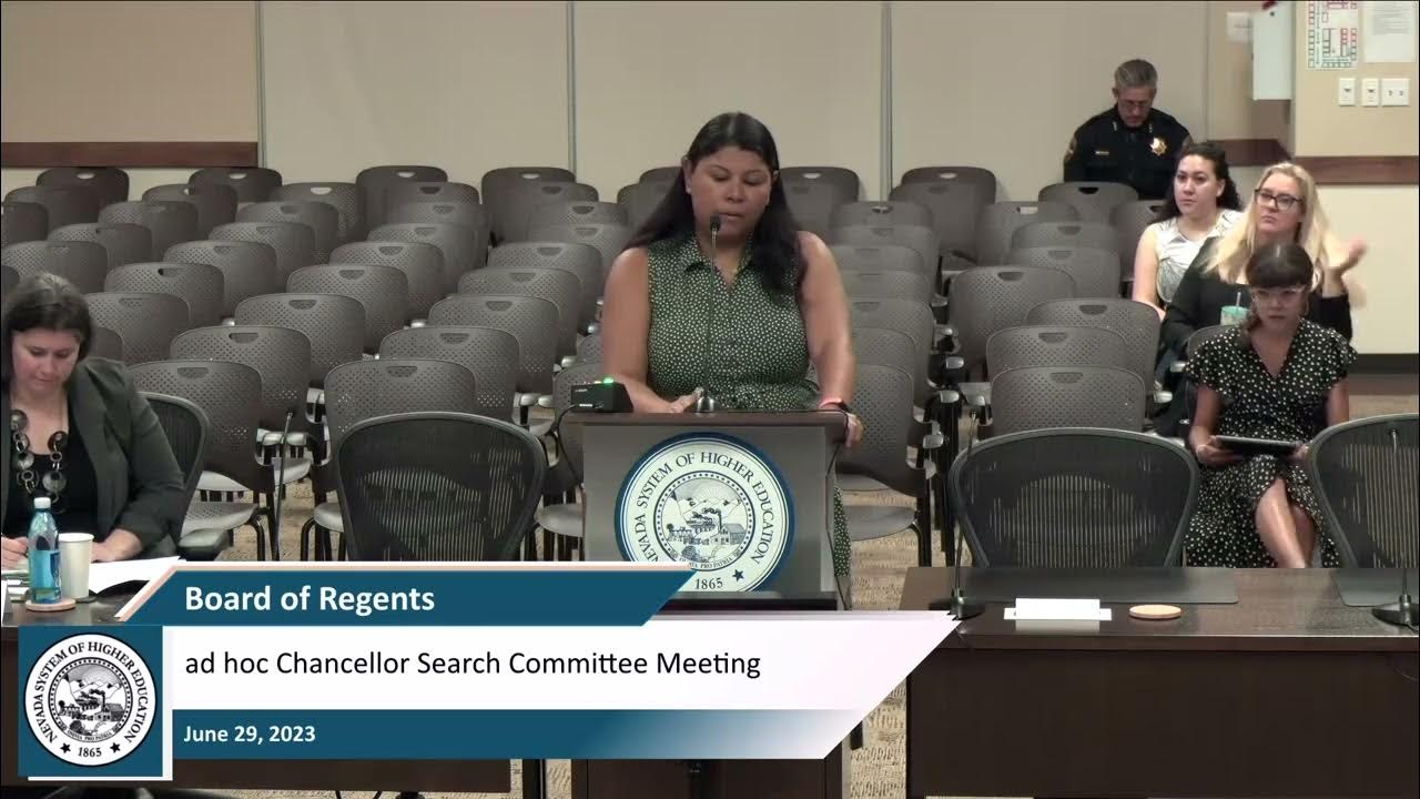 NSHE Board of Regents ad hoc Chancellor Search Committee 06/29/23