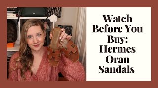 Watch Before You Buy: Hermes Oran Sandals