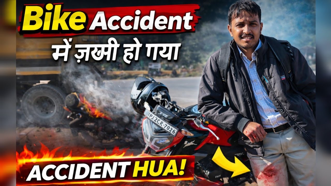 Gwalior Se Ghar Lotte Waqt Bike Accident Ho Gaya 😢 | Bach Gaya Par Chot Lag Gayi