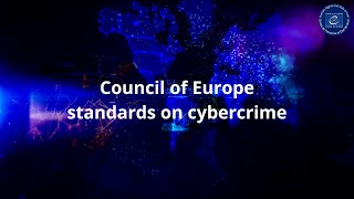Council of Europe standards on cybercrime