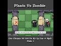 Tập 152 | Câu Chuyện Kinh Dị Về A Ngốc Vết Vẽ Kỳ Lạ Phần 2 #shorts #plants #plantsvszombie #pvz