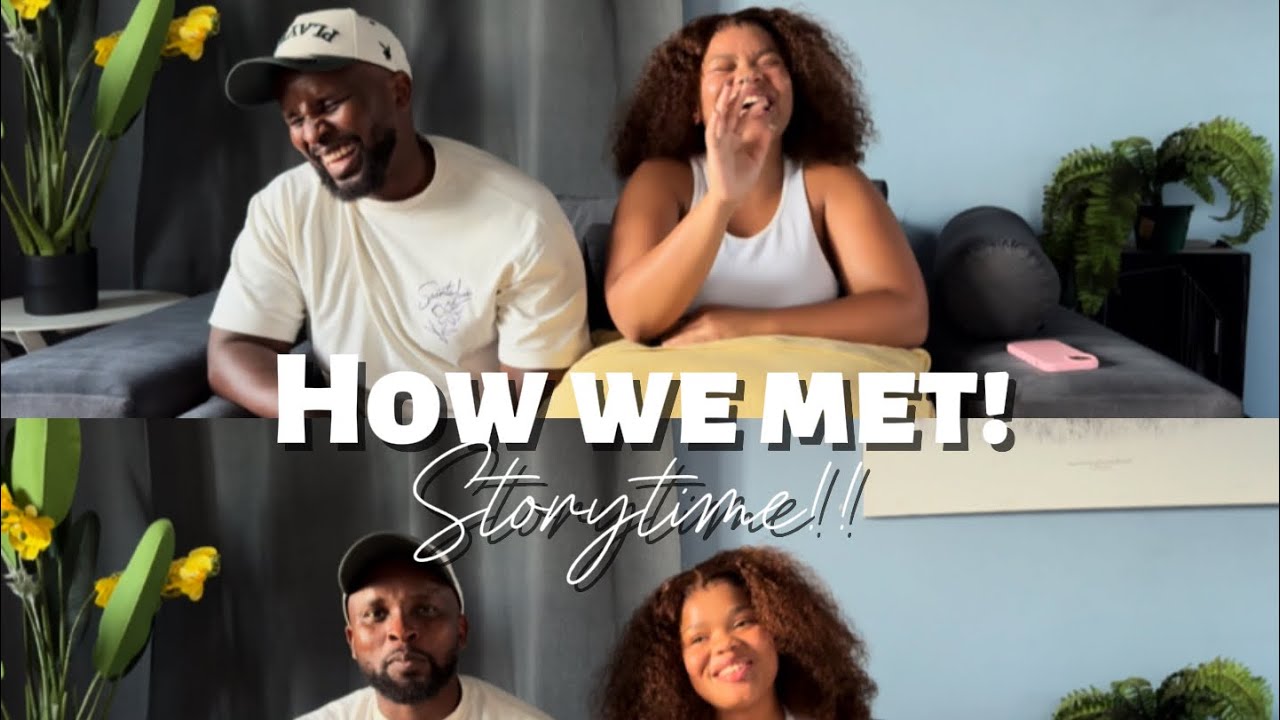 HOW WE MET|STORYTIME!!