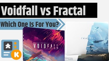 Voidfall & Fractal - Should You Back One, Both Or Neither Of These 4X Games?