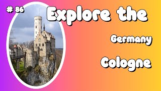 Discover the Magic of Cologne: A Thriving Hub of Culture and History