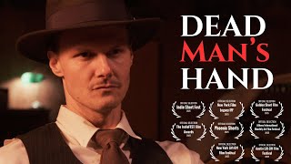 DEAD MAN'S HAND | Award-Winning Crime Short Film (1933 Drama)
