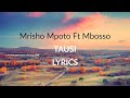 Mrisho Mpoto Ft Mbosso Tausi Lyrics Mrisho Mpoto Ft Mbosso Tausi Lyrics