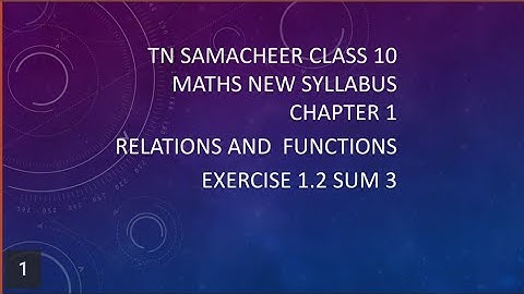 TN Samacheer 10th std Maths| Relation and Functions| Exercise:1.2sum 3 Relations Cartesian products