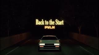 Download lagu PVLN - Back to the Start