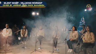 Silent Night Medley Saviour King original By Hillsong Worship Cover By Worship Team Rock Samarinda