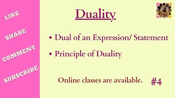 4. Dual of Boolean Expression, Principle of Duality in Boolean Algebra in Discrete Mathematics