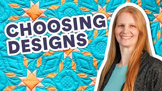 How to Choose Designs for Your Quilt