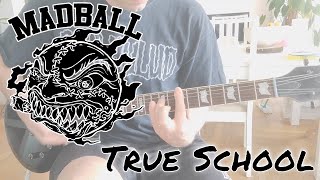 Madball - True School (feat Scott Vogel / Terror) [Hardcore Lives #6] (Guitar cover)