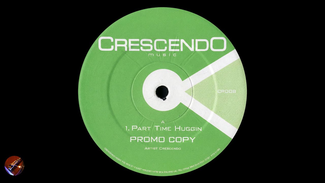 Crescendo - Part Time Huggin (2000)