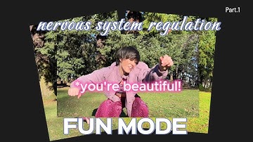 Fun-Regulation: Grounding Dance Practice to Reset Your Nervous System! ✨